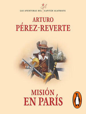cover image of Misión en París (Las aventuras del capitán Alatriste 8)